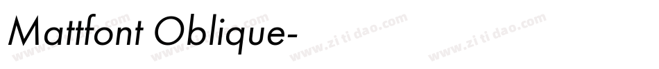 Mattfont Oblique字体转换